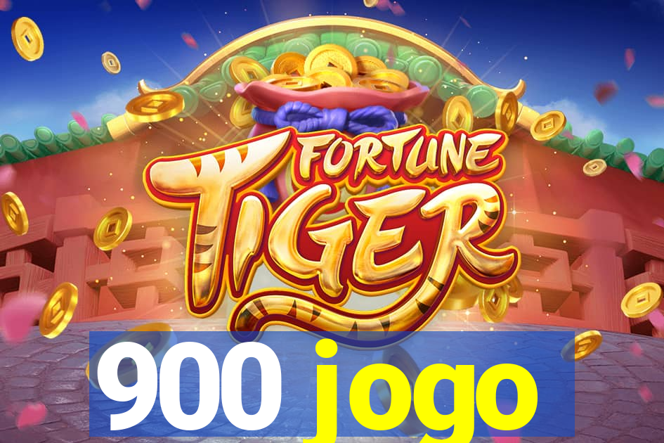 900 jogo